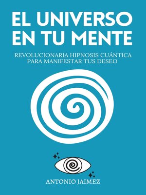 cover image of El Universo en Tu Mente